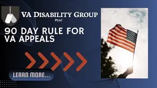 90 Day Rule for VA Appeals