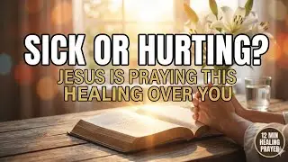 Powerful Healing Prayer | Let Jesus Touch What Doctors Can't Reach