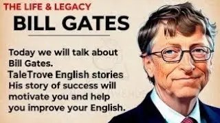The Story of Bill Gates || TaleTrove English stories