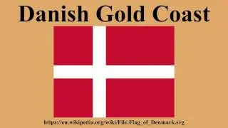Danish Gold Coast