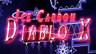 Ice Carbon Diablo X  100% (EXTREME DEMON) by Roadbose | Geometry Dash