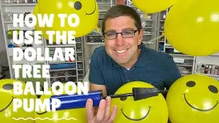 КАК ПОЛЬЗОВАТЬСЯ НАСОСОМ ДЛЯ ШАРОВ DOLLAR TREE (ОН ДЕЙСТВИТЕЛЬНО РАБОТАЕТ!)