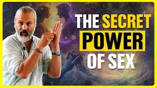 The Secret Power of Sex | Protect Your Aura & Choose Conscious Partners | Bijay J. Anand