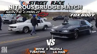 STREET RACE INSANE! NITROUS MUSTANG FOXBODY VS  NITROUS MONTE CARLO SS $2,000