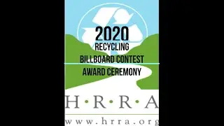 HRRA Recycling Billboard Contest Award Ceremony 2020