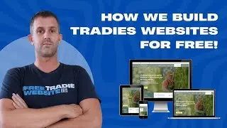 How We Build Free Websites for Aussie & NZ Tradies (And Why We Do It!)