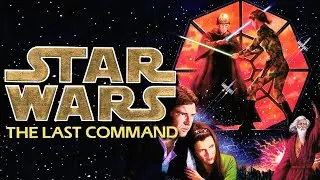 Fanalysis - Thrawn Trilogy Book Three: The Last Command