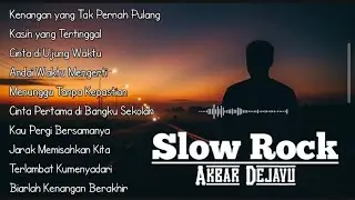 Album Slow Rock Nostalgia 90an Indonesia | Kenangan yang Tak Pernah Pulang | Akbar Djv