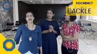 Cackle meaning | VocabAct | NutSpace