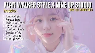 ALAN WALKER STYLE X NINE UP STUDIO || Gravity of Us  || NEW FULL ALBUM 2026