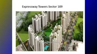 OSB Expressway Towers Sector 109 @ 9250933111