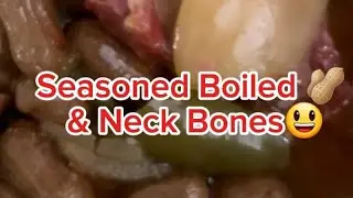 How to make Boiled Peanuts  🥜 and Neckbones!!!😋😋#boiledpeanuts boi##Neckbones
