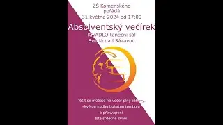 Absolventský večírek ZŠ Komenského Světlá n.S. 2024