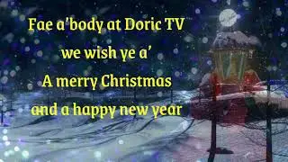 A Merry Christmas fae Doric TV community