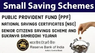 Small Savings Schemes | Public Provident Fund (PPF) | Sukanya Samriddhi Scheme | Important Facts