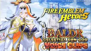 All Baldr: Celestial Sun God Voice Clips &bull; Fire Emblem Heroes &bull; Voice Lines バルドル (Barudoru)