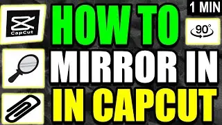 How To Mirror In Capcut PC (2025)