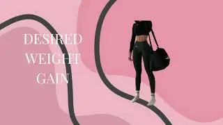 Weight Gain Subliminal | Gain Weight in the Right Places | Desired Body Shape