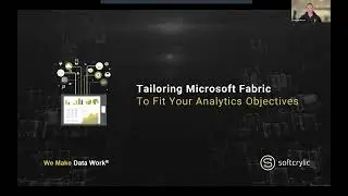 Tailoring Microsoft Fabric to fit your Analytics Objectives