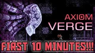Axiom Verge : First 10 minutes of game play