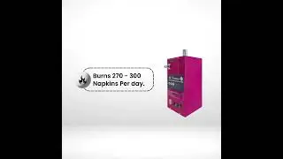 Fully Automatic Sanitary Napkin Incinerator/Disposal Machine | Auto Thermal & Timer Cutoff |