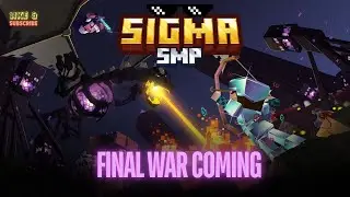 End War Is Coming ⚔️ | War Room Setup & PvP Prep | Sigma Smp | 24 x 7 Live