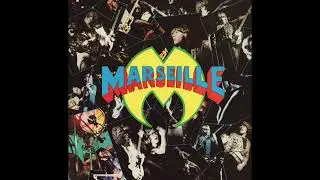 Marseille - Bring On The Dancing Girls