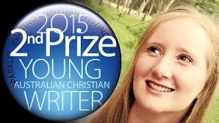 2015 Young Australian Christian Writer Award Second Prize