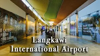 Langkawi International Airport Malaysia【Full Tour in 4k】