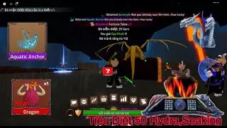 Tiêu Diệt Và Mở 50 Rương Hydra,Sea King #11 - King Legacy | Akino Legacy