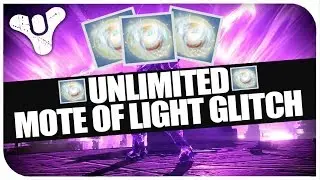 DESTINY TTK - UNLIMITED MOTES OF LIGHT EXPLOIT/GLITCH!