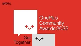 OnePlus Community Awards 2022