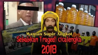 CICALENGKA TRAGEDY, BANDUNG REGENCY 2018