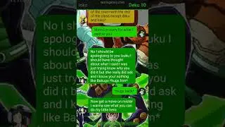 MHA Texting Story Ben 10 Deku Part 3