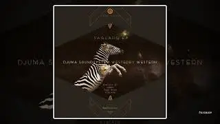 Djuma Soundsystem & Western - Kawahagi (Fake Mood Remix)