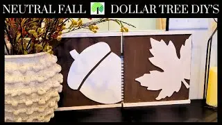 NEW! HIGH-END FALL DOLLAR TREE DIY'S 🍁 NEUTRAL FALL DOLLAR TREE CRAFTS