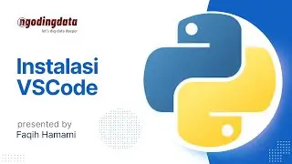 Belajar Python Dasar - 02. Cara Install Text Editor VSCode