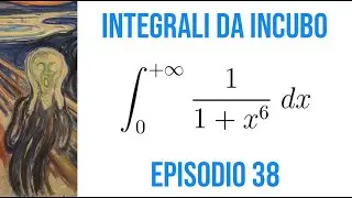[INTEGRALI DA INCUBO - Ep. 38] Integrale di funzione fratta di sesto grado (no fratti semplici)