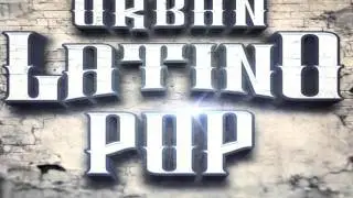 Urban Latino Pop