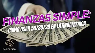💸🌎 FINANZAS SIMPLE: c&oacute;mo usar 50/30/20 en Latinoam&eacute;rica (con inflaci&oacute;n) #FinanzasPersonales #Ahorro