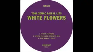 Tom Demac - Felix [KOMPAKT391]