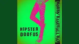 Hipster Doofus