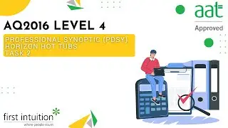 AAT Professional Synoptic - Tips for written tasks and Task 2 - First Intuition