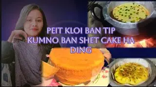 Kumno ban shet cake ha ding khlem oven, peit noh kloi kito ki paralok ba ong ban shna da video