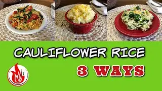 3 Ways to Make Cheesy Cauliflower Rice