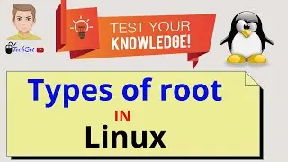 Understanding different types of root in Linux | Linux tutorial 2022 #5
