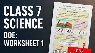 Class 7 Science Worksheet 1 | Motion and Time | DOE