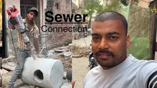 Sewer Connection Started ⛏ l vlog l Development l  Delhi l IndianChorra 