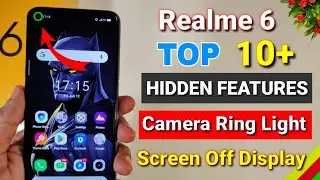 Realme 6 top 10+ hidden features | Realme 6 tips & tricks | Realme 6 Camera ring light | Hindi