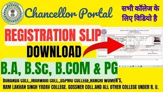 HOW TO DOWNLOAD REGISTRATION SLIP DOWNLOAD FROM CHANCELLOR PORTAL RANCHI JHARKHAND